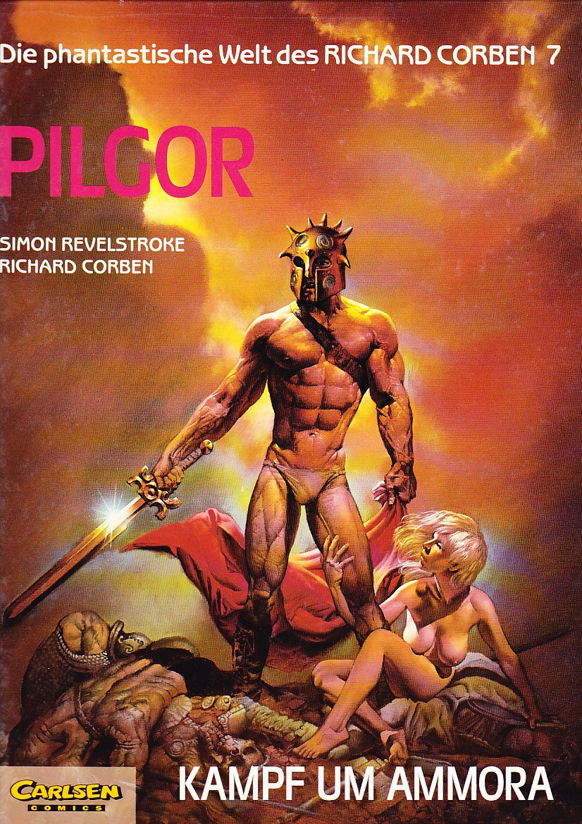 Die phantastische Welt des Richard Corben 7 Pilgor Kampf um Ammora Books