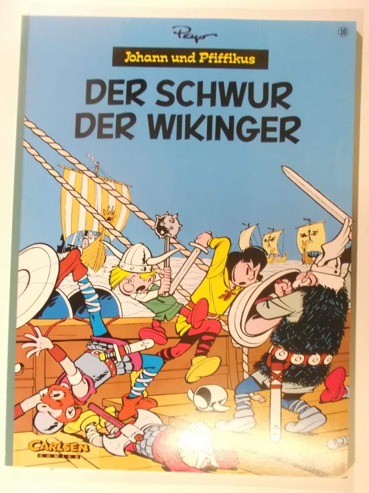 Johann und Pfiffikus, Bd.10, Der Schwur der Wikinger Manga