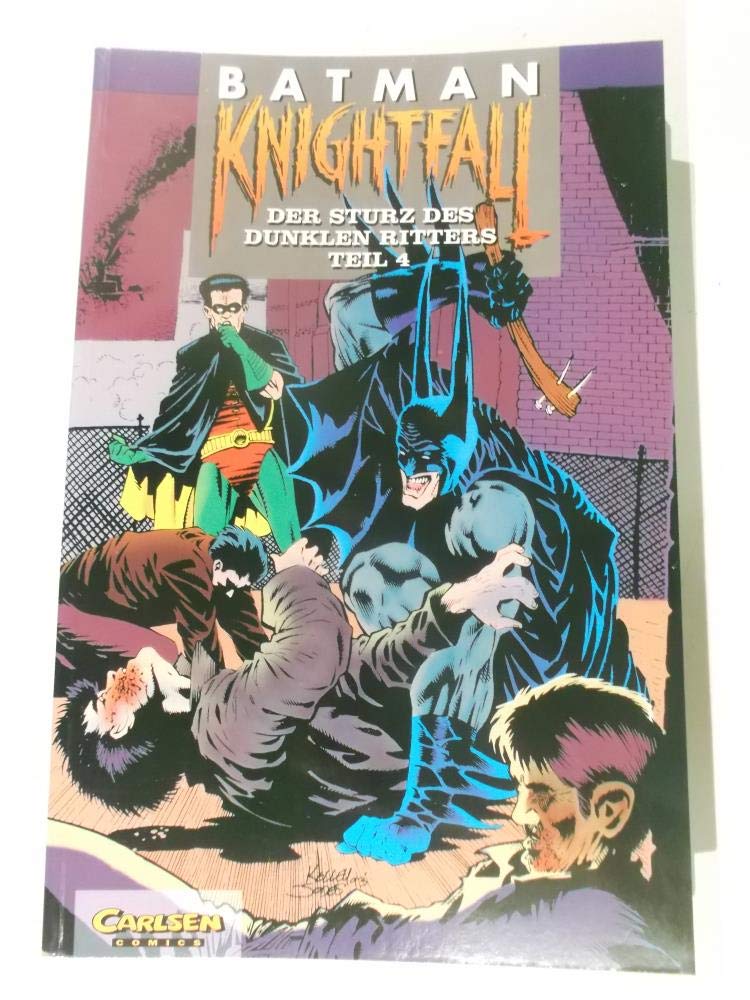 Knightfall / Der Sturz des Dunklen Ritters: Batman, Knightfall, Tl.4 (Batman-Sonderbände) Manga