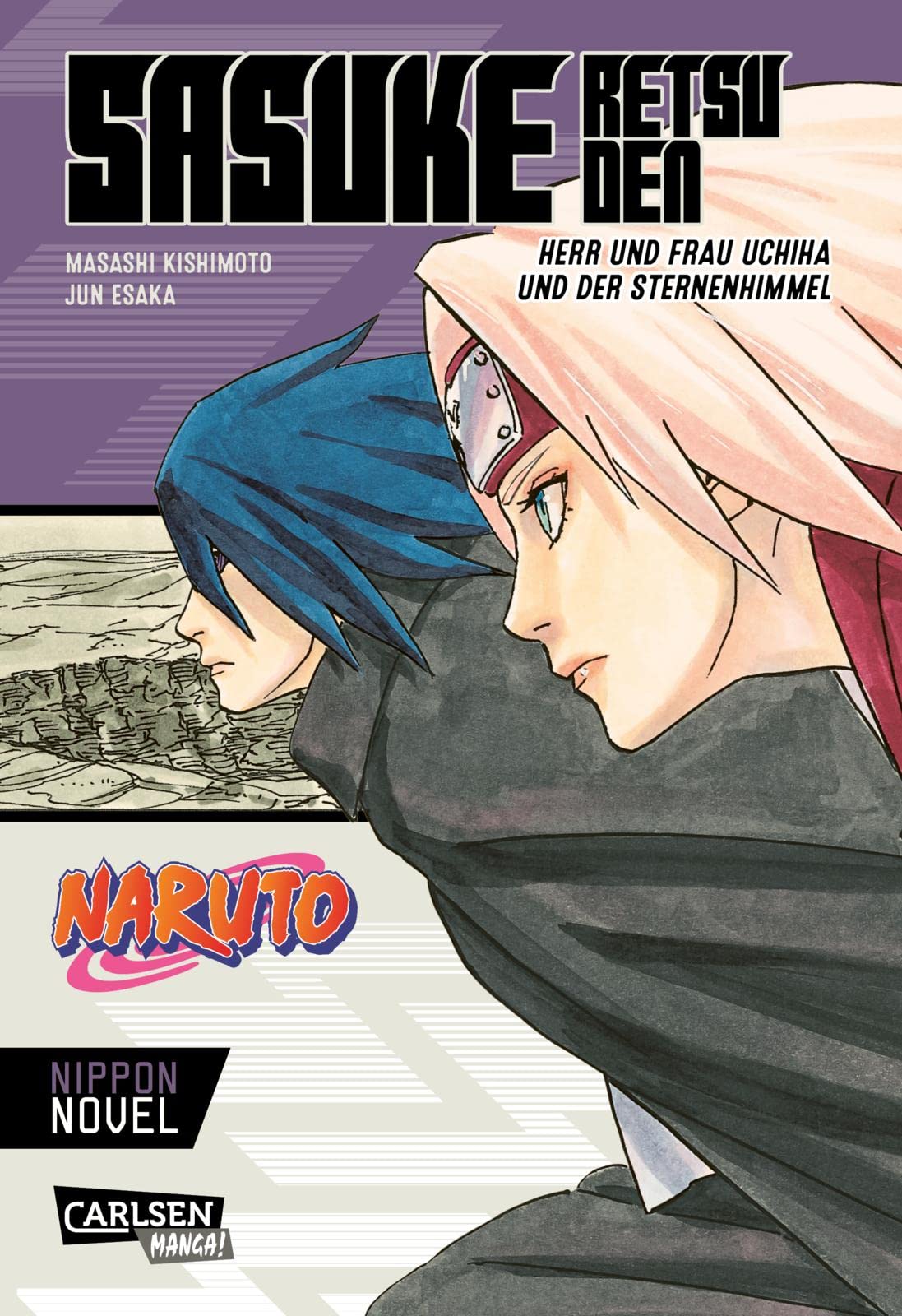 Naruto - Sasuke Retsuden: Herr und Frau Uchiha und der Sternenhimmel (Nippon Novel): Der Manga-Welterfolg als Novel-Spin-off Parents & Children