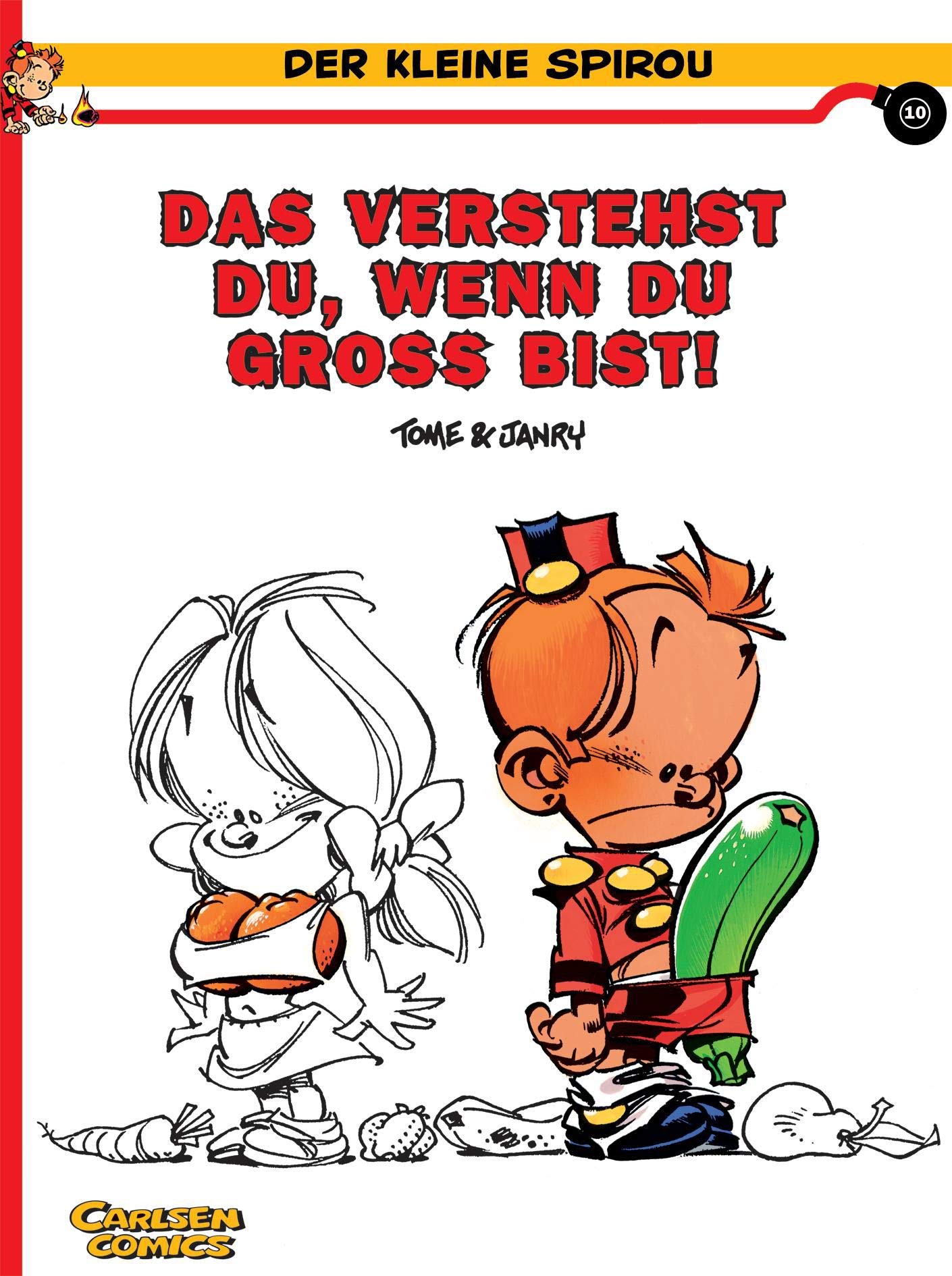 Der kleine Spirou 10: Das verstehst du, wenn du groß bist (10) Manga