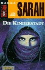 Product Image: Sarah, Bd.3, Die Kinderstadt