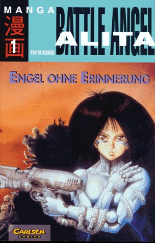 Battle Angel Alita, Bd.1, Engel ohne Erinnerung Manga