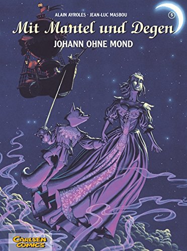 Mit Mantel und Degen 5: Johann ohne Mond Manga