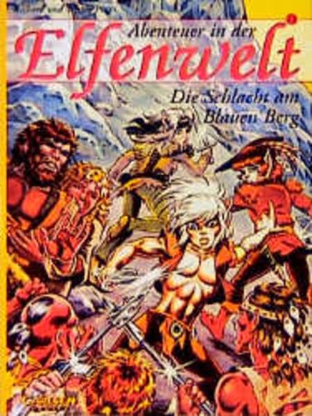 Abenteuer in der Elfenwelt, Bd.13, Die Schlacht am Blauen Berg Manga