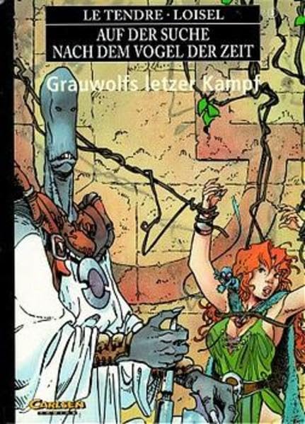 Auf der Suche nach dem Vogel der Zeit, Geb, Bd.3, Grauwolfs letzter Kampf (Auf der Suche nach dem Vogel Zeit) Manga