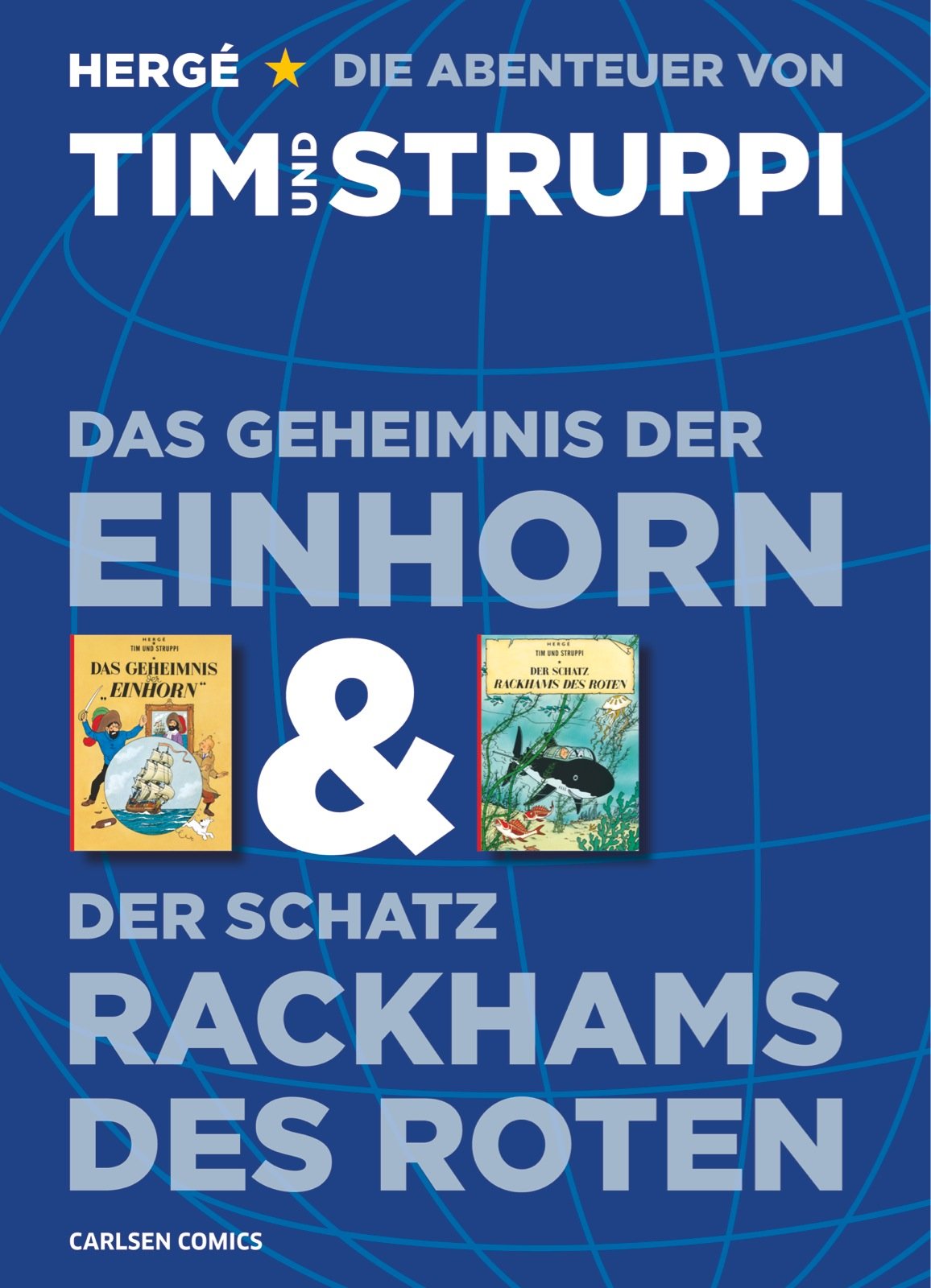 Tim & Struppi: Doppelband: Das Geheimnis der Einhorn und Der Schatz Rackhams des Roten: Doppelband zum Film Manga