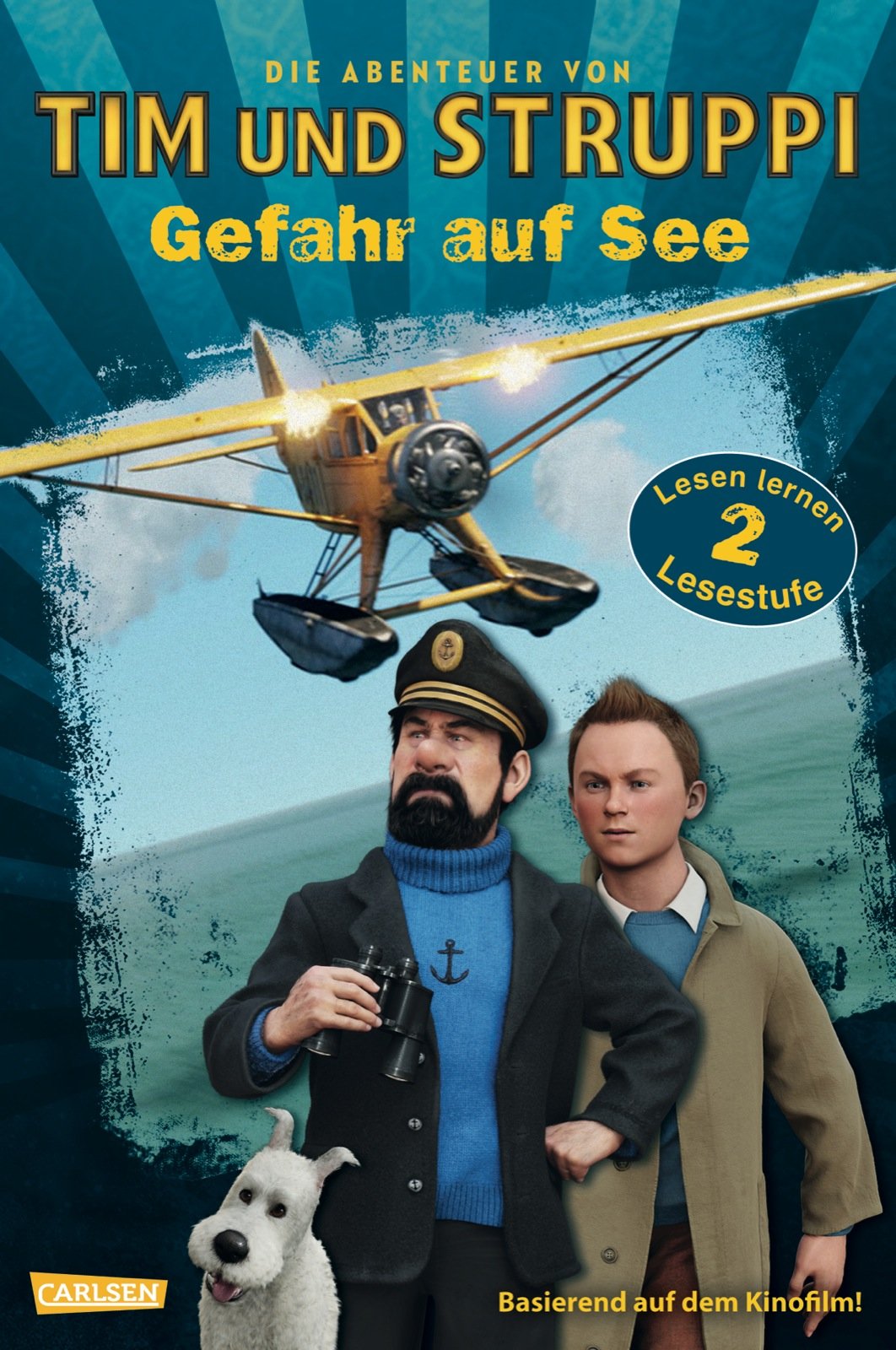 Tim & Struppi: Lesenlernen Lesestufe 2: Die Abenteuer von Tim und Struppi: Gefahr auf See: Basierend auf dem Kinofilm! Non-fiction