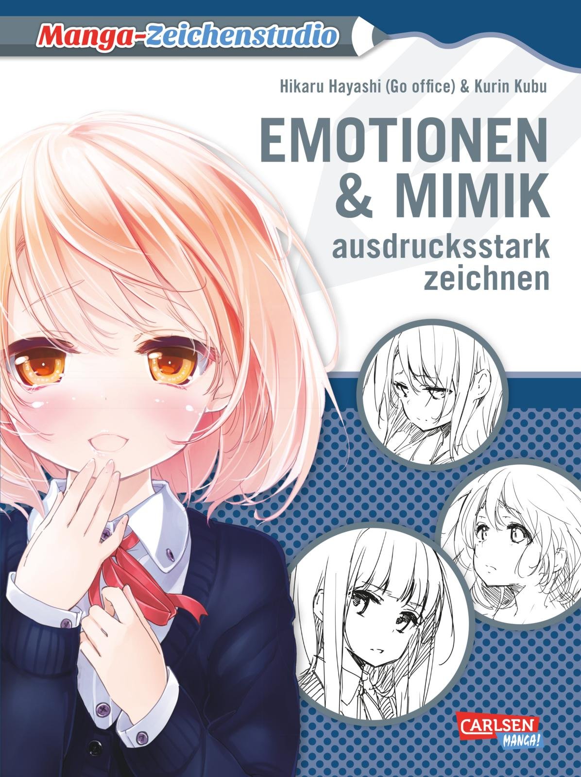 Manga-Zeichenstudio: Emotionen und Mimik ausdrucksstark zeichnen Manga
