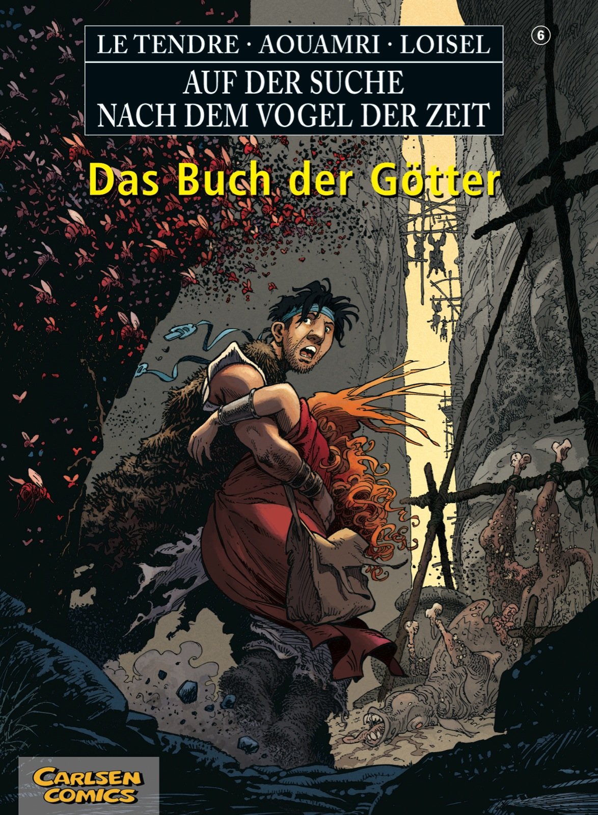 Auf der Suche nach dem Vogel der Zeit, Band 6: Das Buch der Götter (SC) Manga