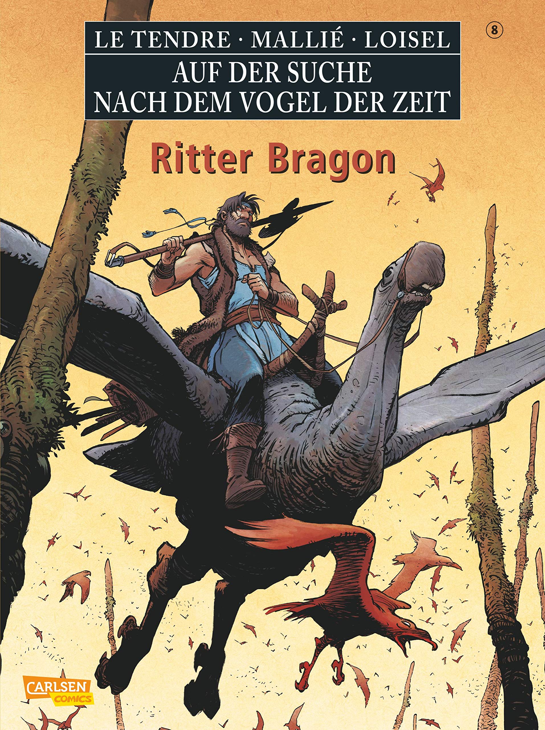 Auf der Suche nach dem Vogel der Zeit 8: Ritter Bragon (8) Manga