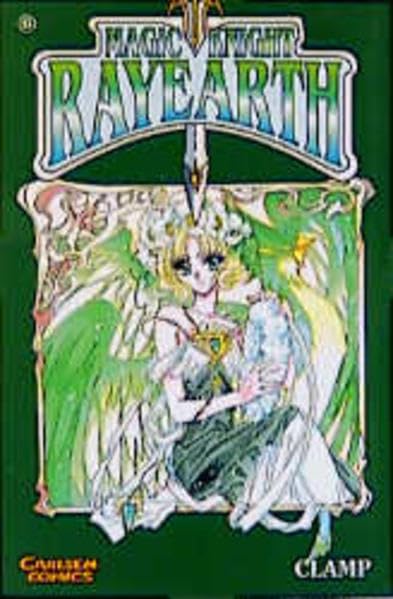 Magic Knight Rayearth, Bd.6, Starke Herzen Manga