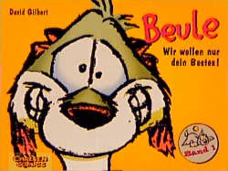 Product Image: Beule 1. Wir wollen nur dein Bestes!