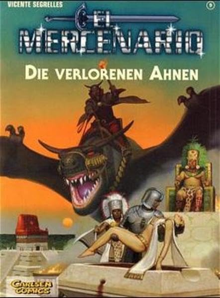 El Mercenario, Bd.9, Die verlorenen Ahnen Manga