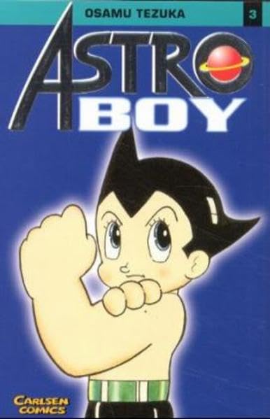 Astro Boy, Bd.3, Der grösste Roboter auf Erden Manga
