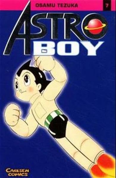 Astro Boy, Bd.7, Geschichten aus vergangener Zeit Manga