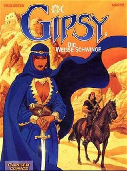 Gipsy, Bd.5, Die weiße Schwinge Humour & Satire