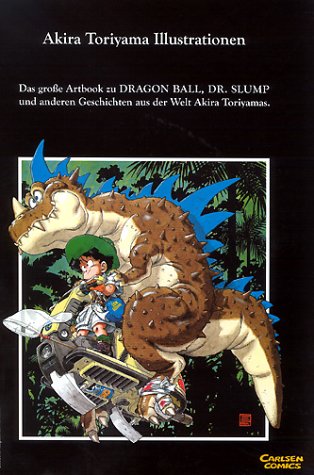 Akira Toriyama Illustrationen - The World Special: Artbook zu Dragon Ball, Dr. Slump... Manga