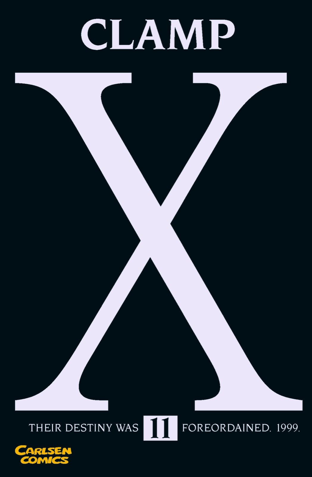 X, Band 11: Their destiny was foreordained. 1999. Mit Tarot-Kte. Manga