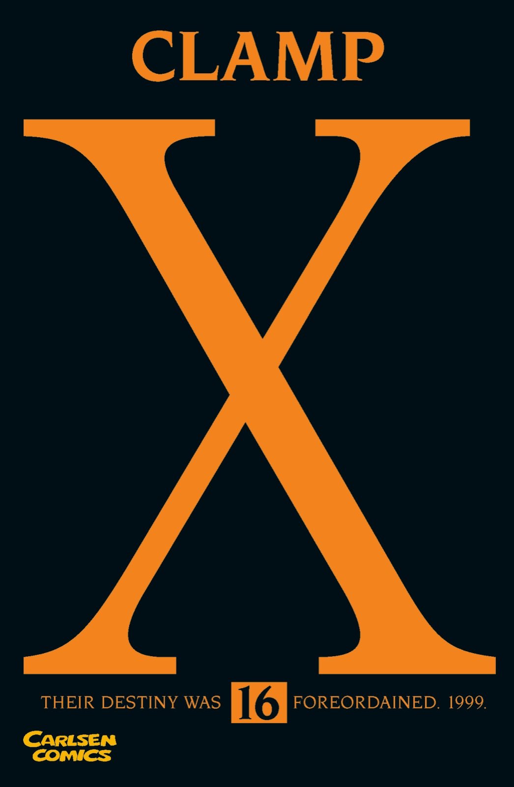 X, Band 16: Their destiny was foreordained. 1999. Mit Tarot-Kte. Manga