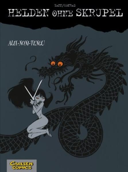 Helden ohne Skrupel, 5: Alix-Noni-Tengu Humour & Satire