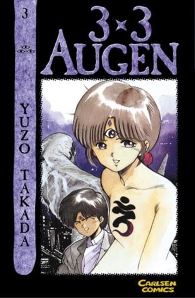 3 x 3 Augen Taschenbuch: 3 x 3 Augen, Bd.3, Rückkehr nach Tokio Manga