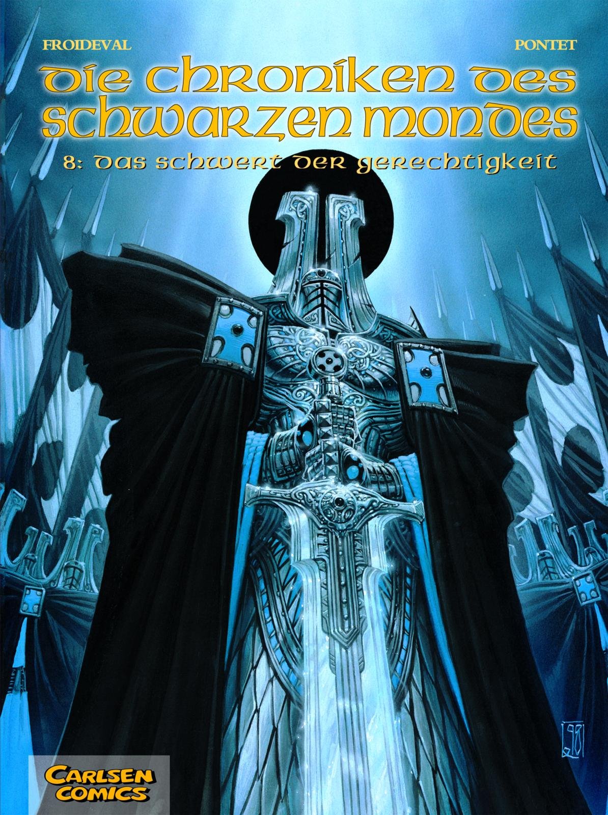 Die Chroniken des schwarzen Mondes - Softcover-Ausgabe: Chroniken des Schwarzen Mondes, Die, Band 8: Das Schwert der Gerechtigkeit Manga