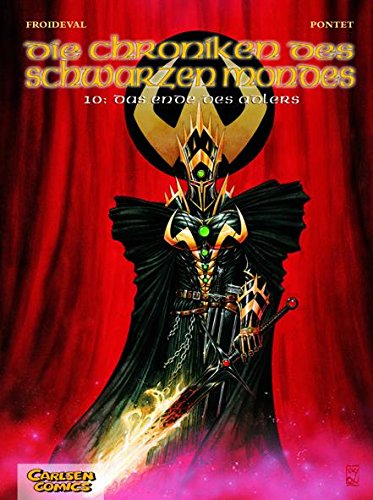 Die Chroniken des schwarzen Mondes - Softcover-Ausgabe: Chroniken des Schwarzen Mondes, Die, Band 10: Das Ende des Adlers Manga