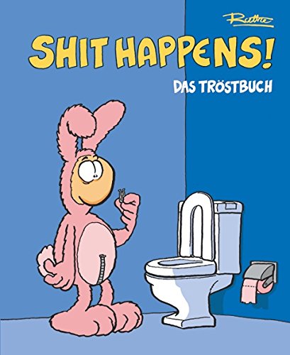 Product Image: Das Tröstbuch (Shit happens!)