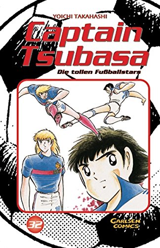 Captain Tsubasa - Die tollen Fußballstars, Band 32 Manga