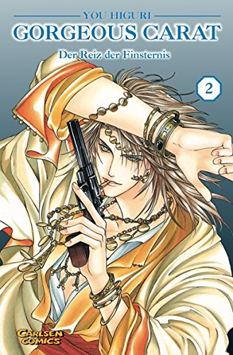 Gorgeous Carat, Band 2: Der Reiz der Finsternis Manga