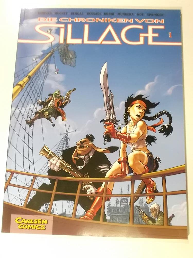Sillage 01. Die Chroniken von Sillage Manga