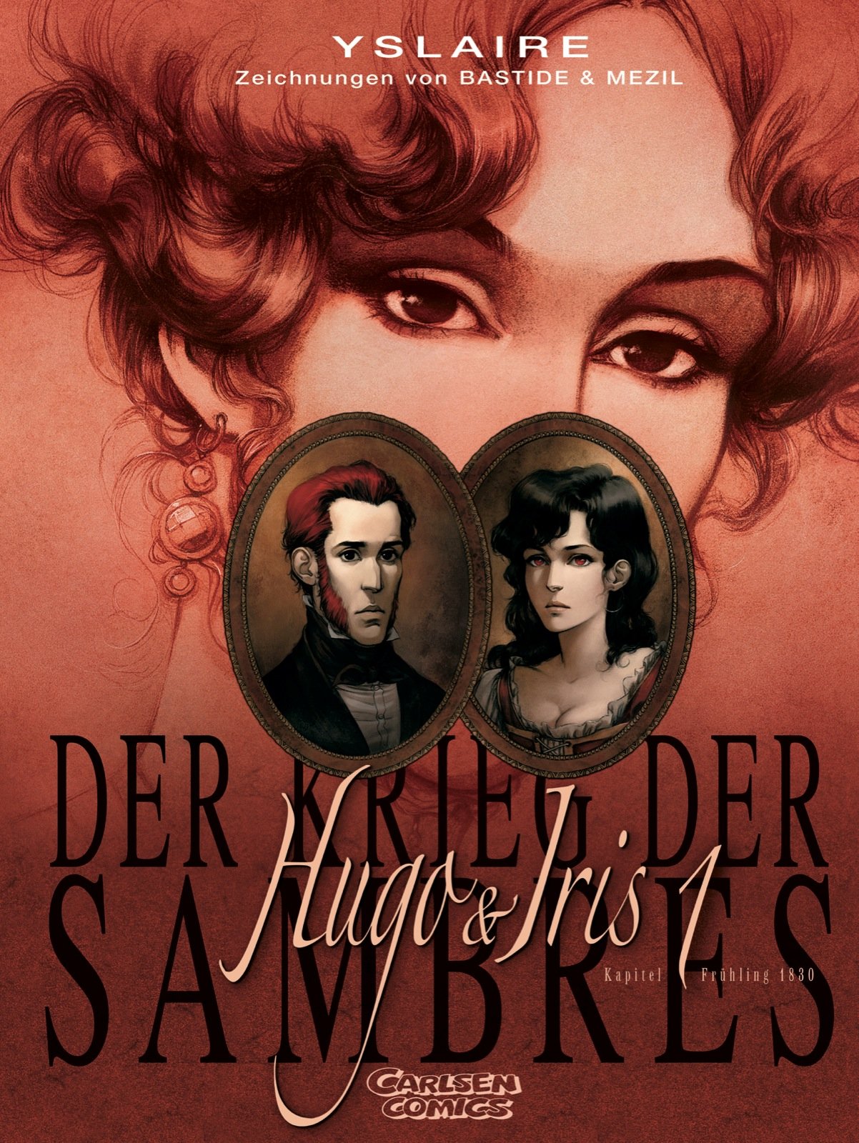 Krieg der Sambres, Band 1: Hugo & Iris: Teil 1: Kapitel Frühling 1830 - Hugos Heirat Manga