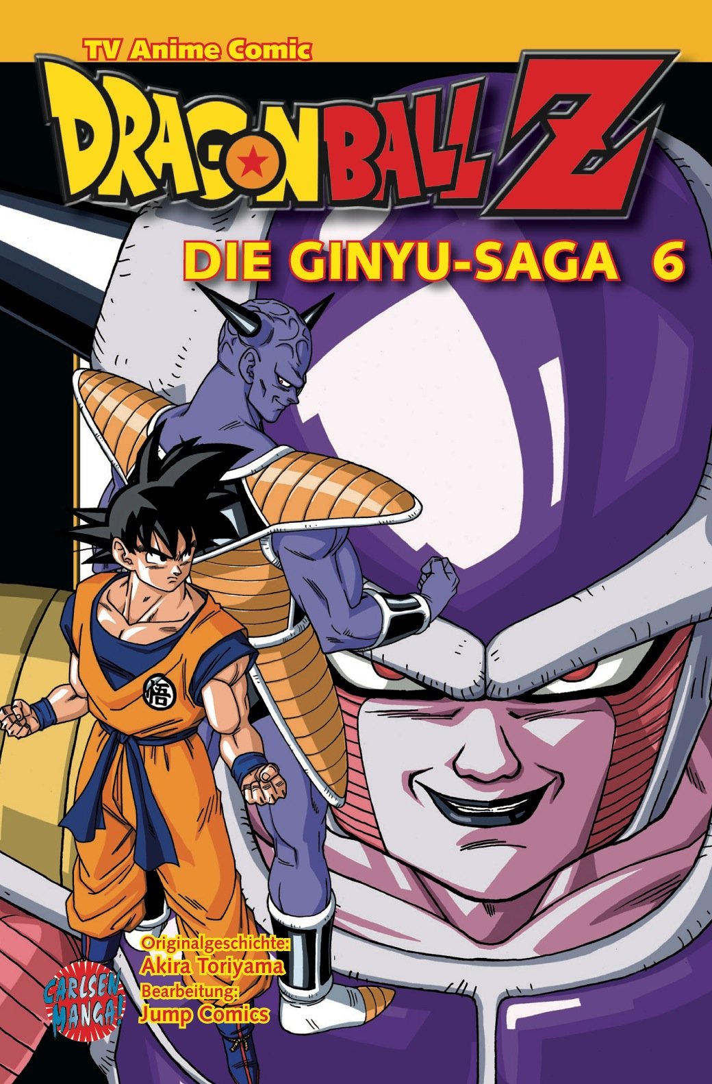 Dragon Ball Z - Die Ginyu-Saga, Band 6: TV- Anime Comic Manga