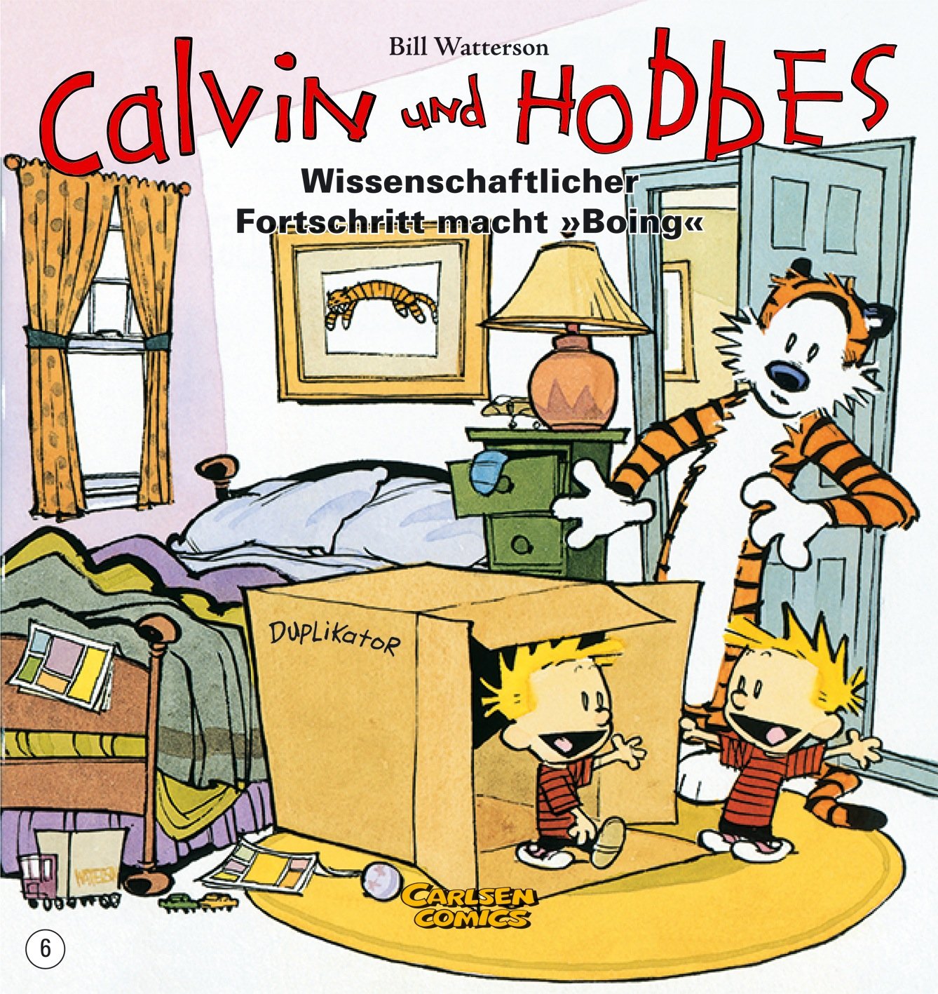 Calvin & Hobbes 06 - Wissenschaftlicher Fortschritt macht ,,Boing'' Manga