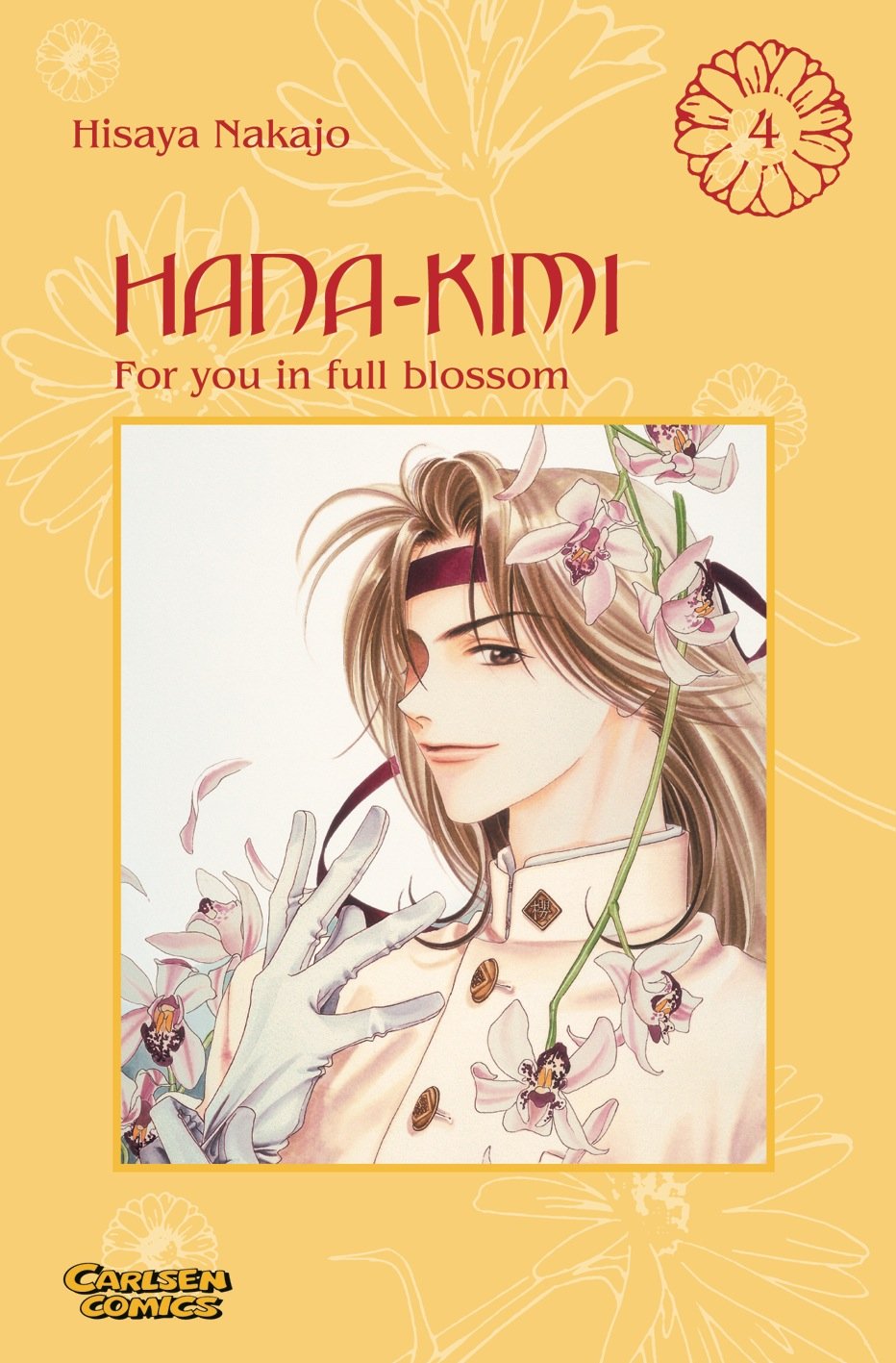 Hana No Kimi - For you in full blossom: Hana-Kimi, Band 4 Manga