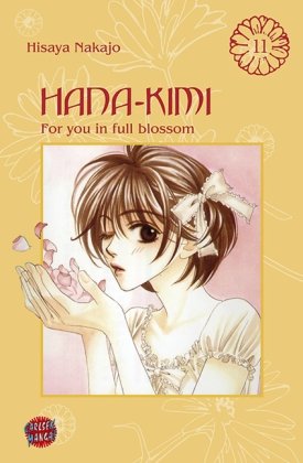 Hana-Kimi, Band 11: For you in full blossom Manga
