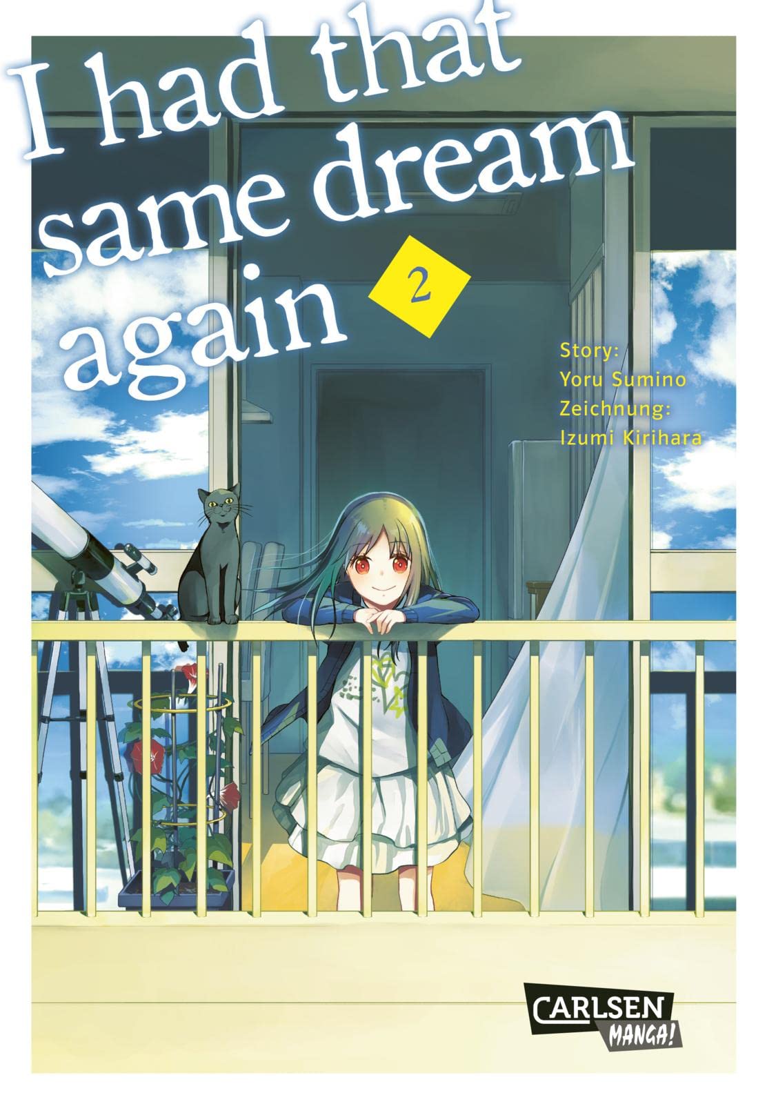 I had that same dream again 2: Tiefgründiger Slice-of-Life Manga um die besondere Kraft von Freundschaft (2) Social Sciences