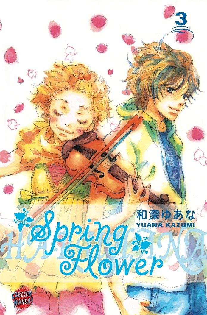 Spring Flower, Band 3: HaruHana Manga