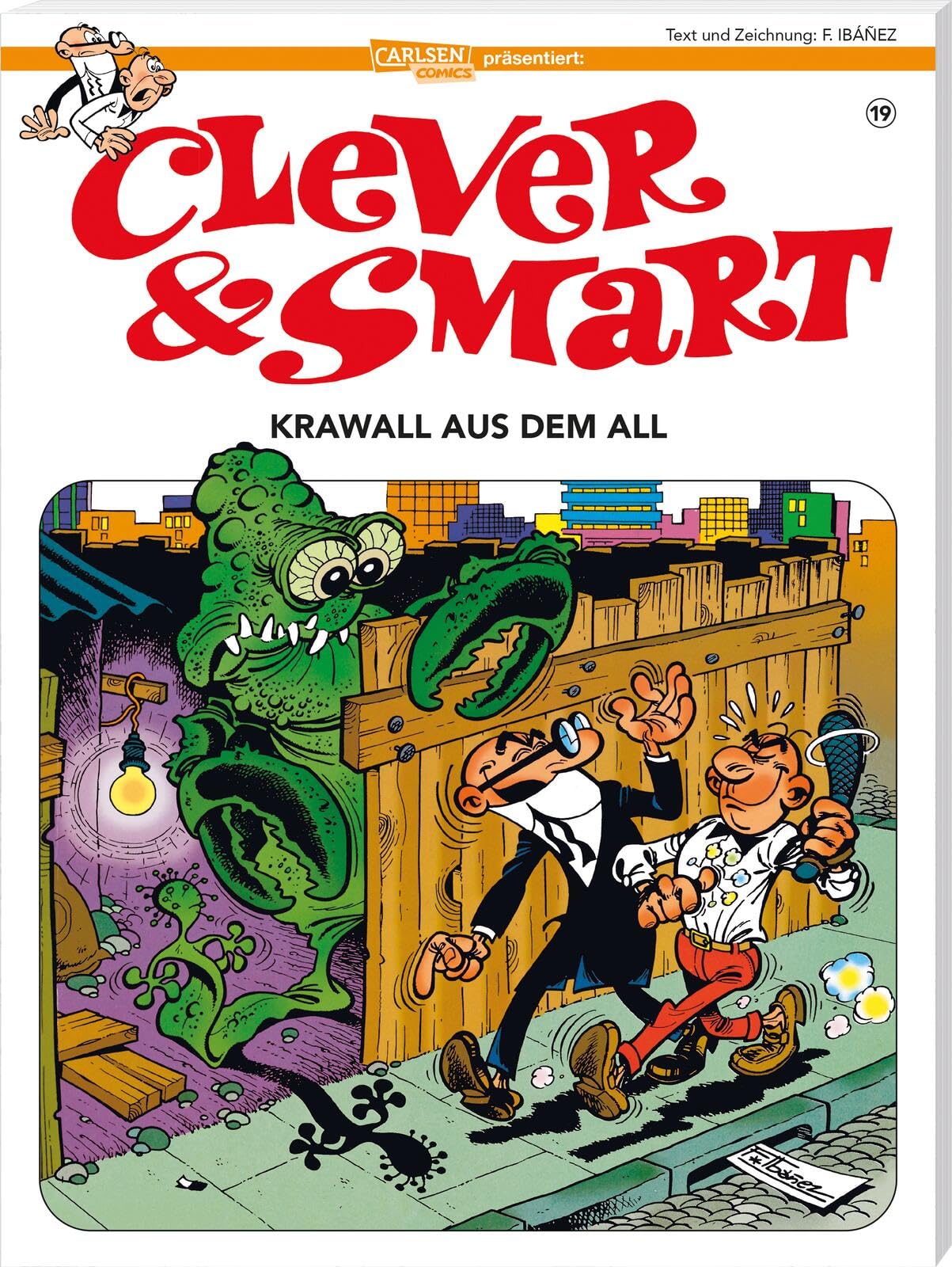 Clever und Smart 19: Krawall aus dem All Manga