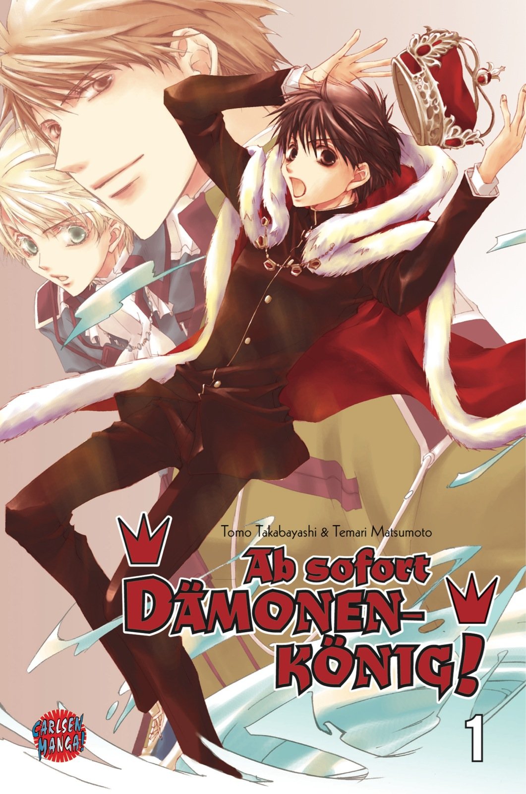 Ab sofort Dämonenkönig! (Manga): Ab sofort Dämonenkönig!, Band 1 Manga
