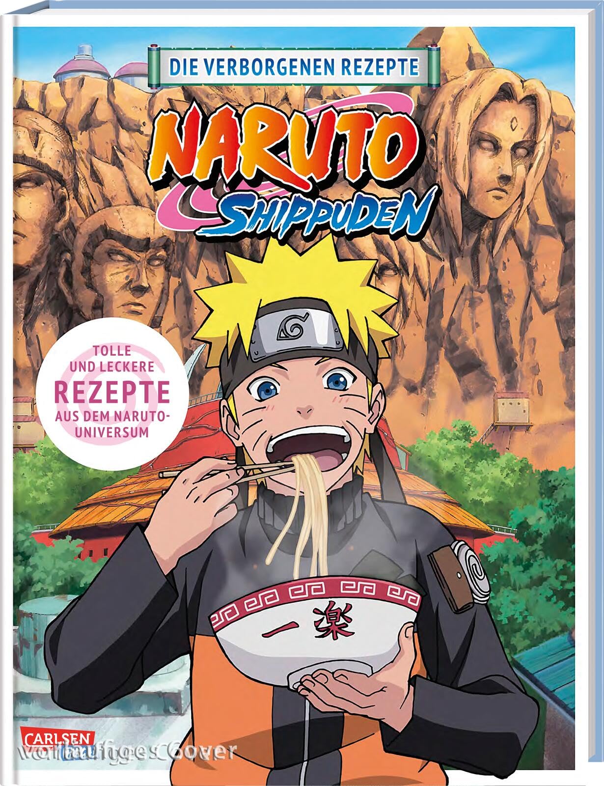 NARUTO SHIPPUDEN: Die verborgenen Rezepte Humour & Satire