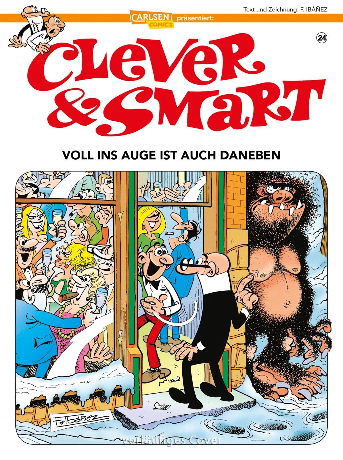 Clever und Smart 24: Voll ins Auge ist auch daneben Manga
