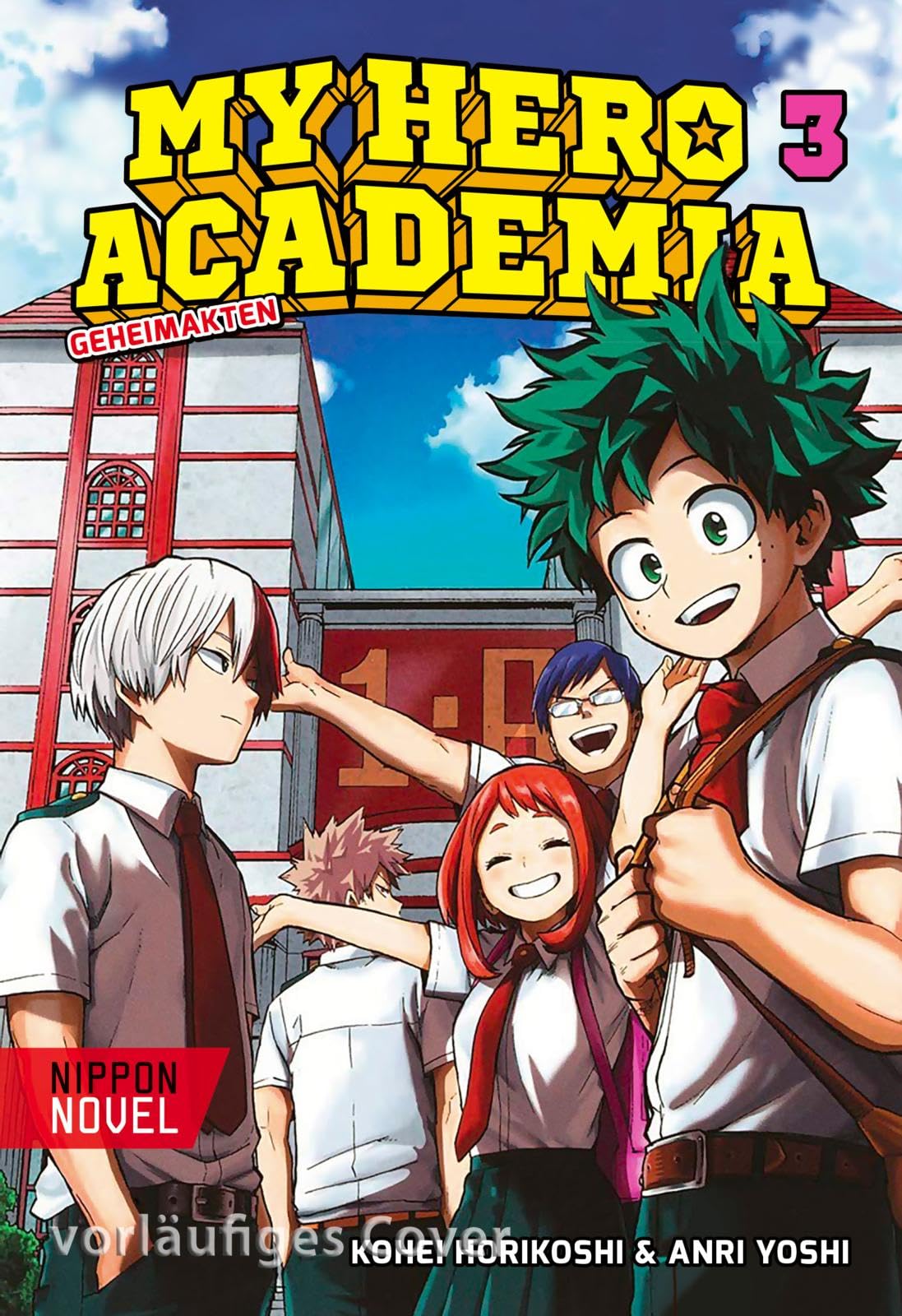 My Hero Academia Nippon Novel 3: My Hero Academia Novel 3 Manga