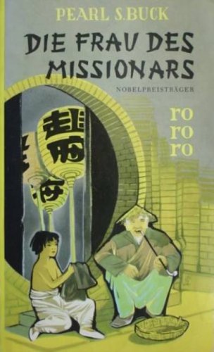 Die Frau des Missionars: Roman Historical Fiction