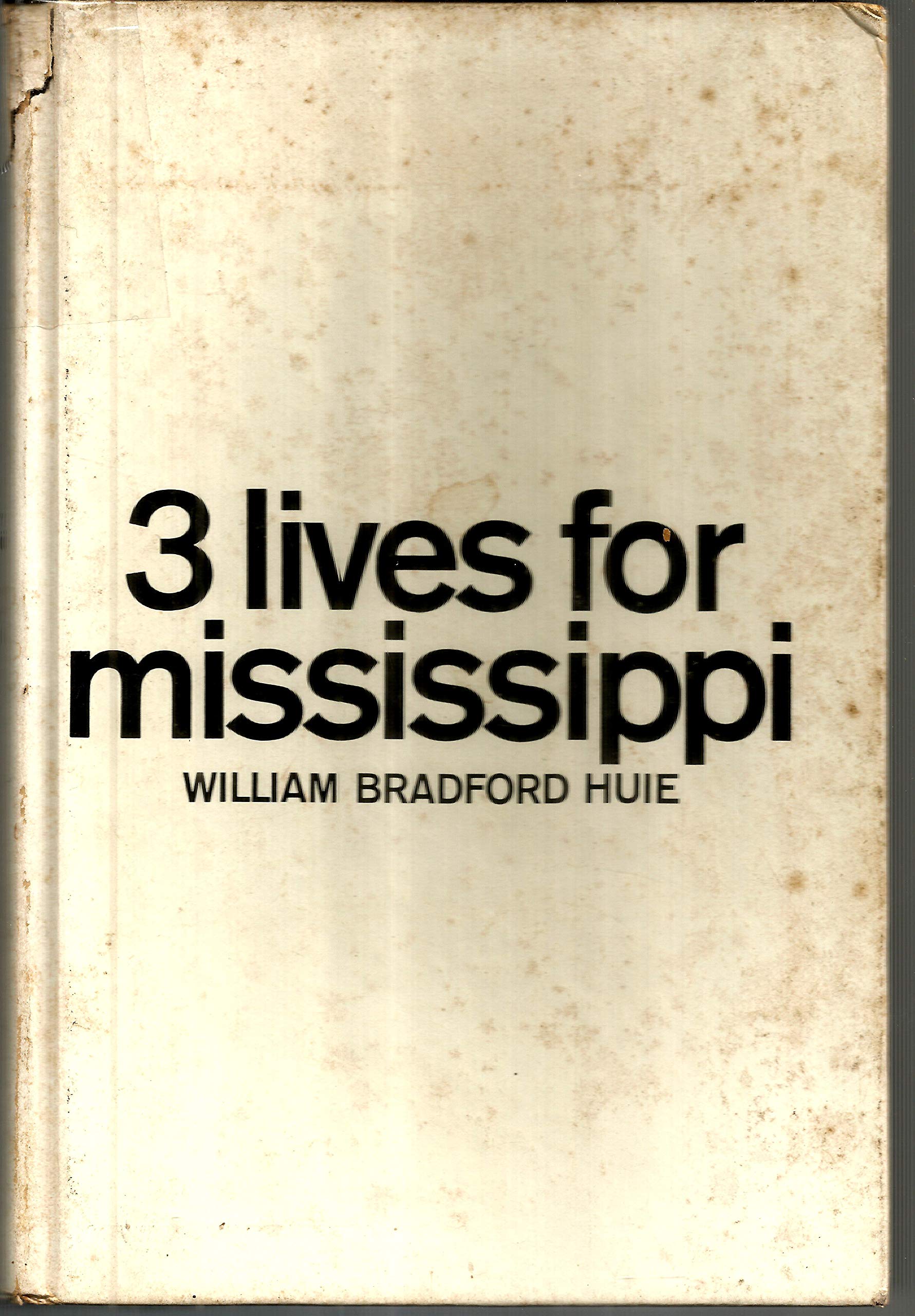 Three Lives for Mississippi Books