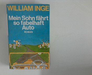 Mein Sohn fährt so fabelhaft Auto.. Roman. Books