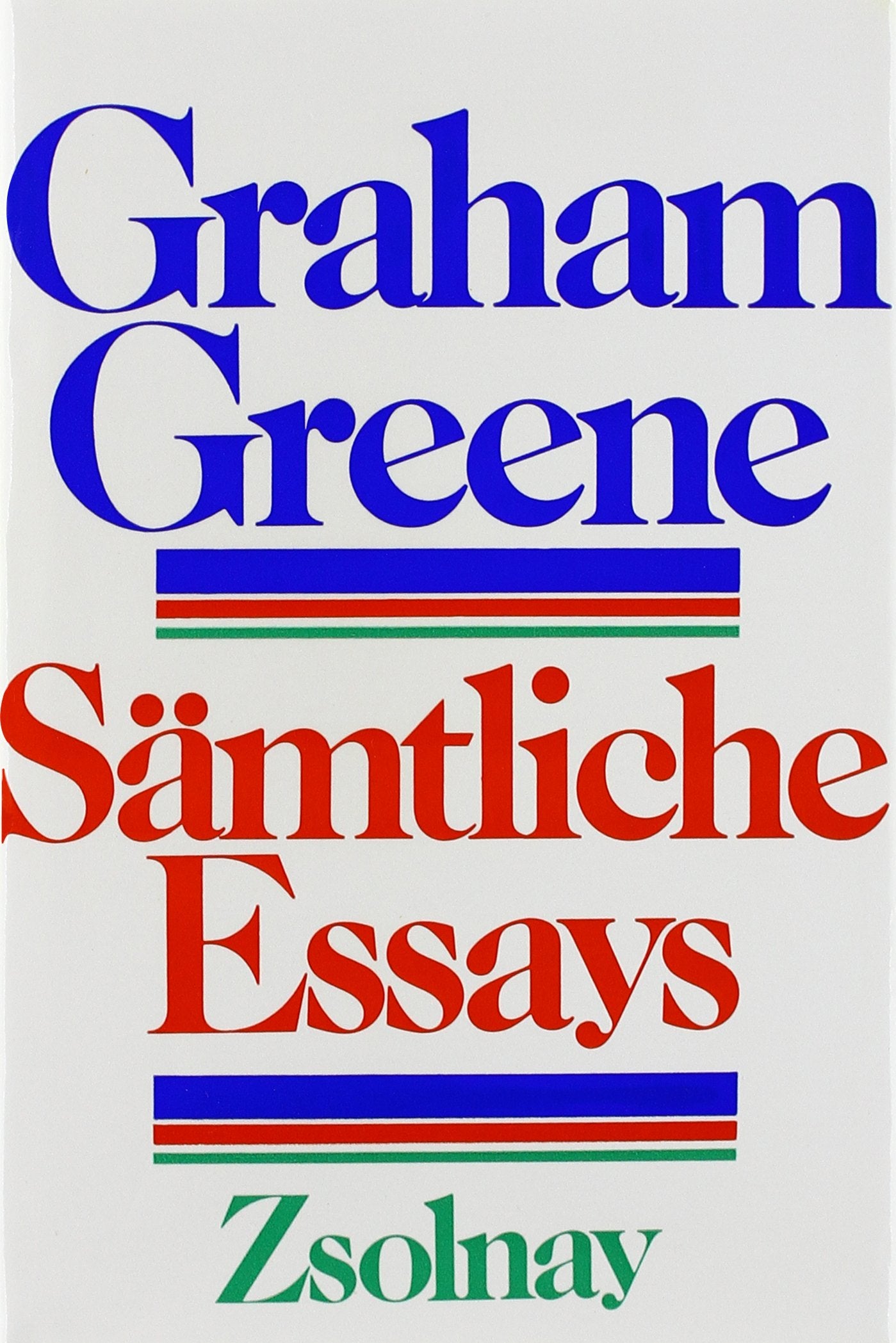 Sämtliche Essays Essays & Short Stories