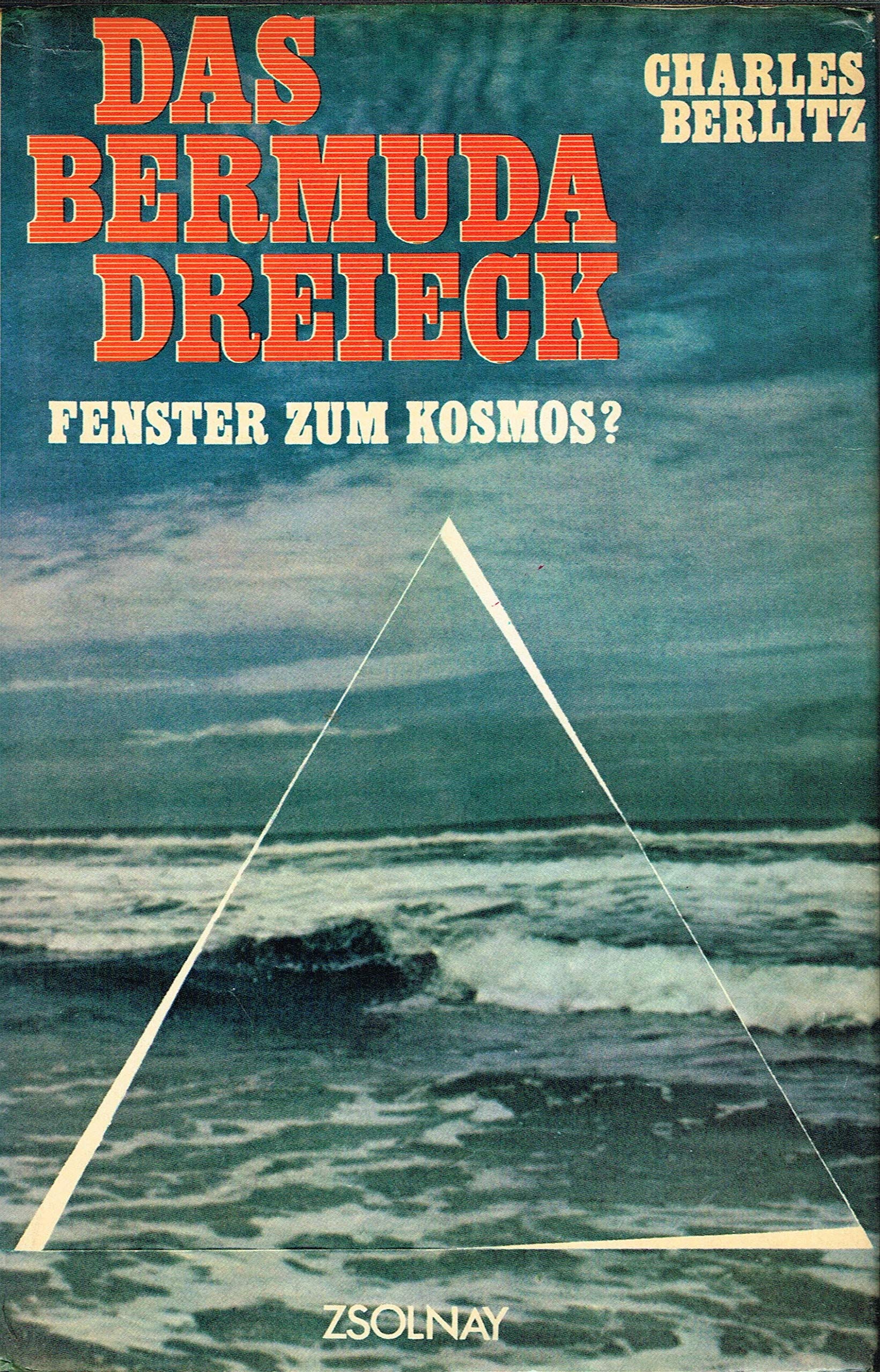 Das Bermuda-Dreieck - Fenster zum Kosmos? Religion & Esotericism