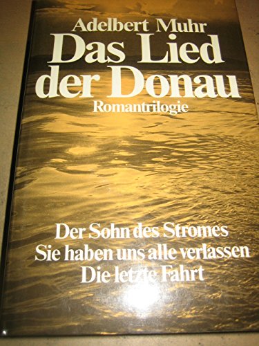 Product Image: Das Lied der Donau: Romantrilogie
